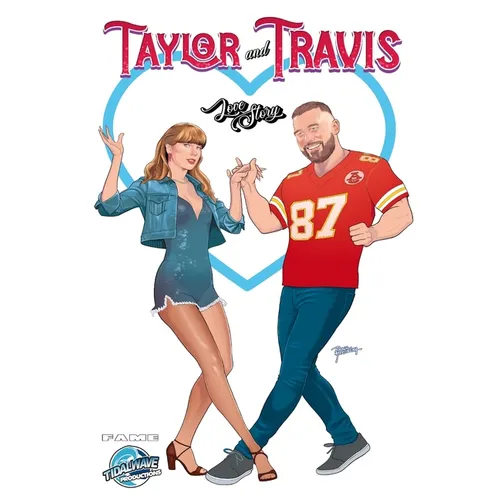 Fame: Taylor Swift and Travis Kelce: A LOVE STORY