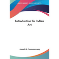 Introduction To Indian Art