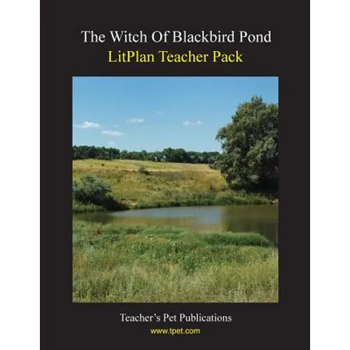 Litplan Teacher Pack: The Witch of Blackbird Pond