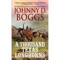 A Thousand Texas Longhorns