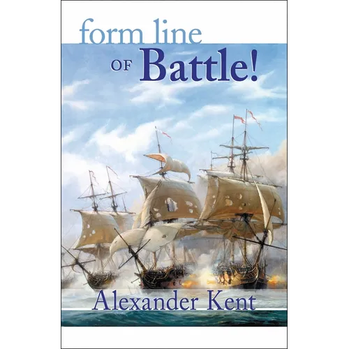 Form Line of Battle!