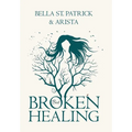 BROKEN but HEALING