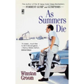 As Summers Die