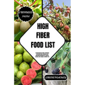 High Fiber Food List: A Comprehensive Guide to Revitalize Your Health with a Delicious and Nourishing Handbook for a Vibrant Lifestyle and a