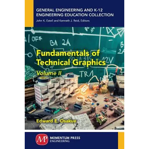 Fundamentals of Technical Graphics, Volume II