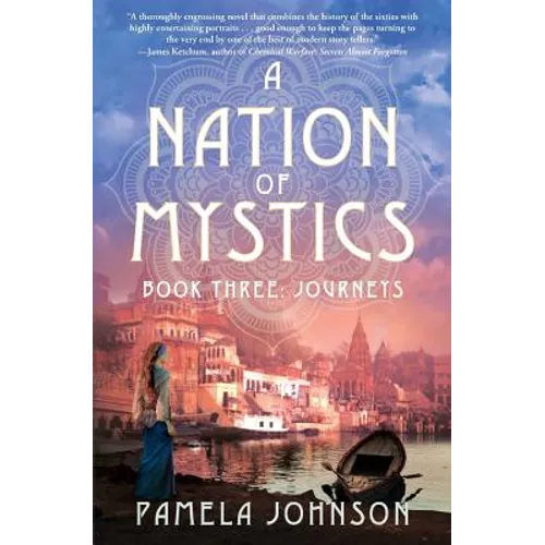 A Nation of Mystics/ Book Three: Journeys