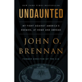 Undaunted: My Fight Against America's Enemies, at Home and Abroad