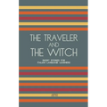 The Traveler And The Witch: Short Stories for Italian Language Learners