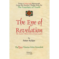 The Eye of Revelation: The Ancient Tibetan Rites of Rejuvenation