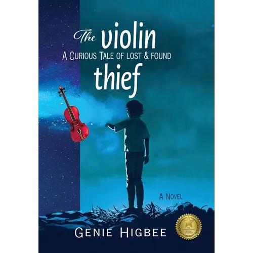 The Violin Thief: A Curious Tale of Lost & Found
