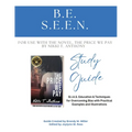 B.E. S.E.E.N. Study Guide: Bias Education & Techniques