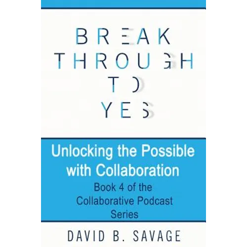 Unlocking the Possible with Collaboration