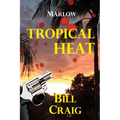 Marlow: Tropical Heat