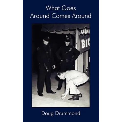 What Goes Around Comes Around