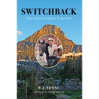 Switchback: Fifty Years in Glacier & the West