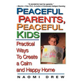 Peaceful Parents, Peaceful Kids