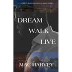 Dream. Walk. Live.