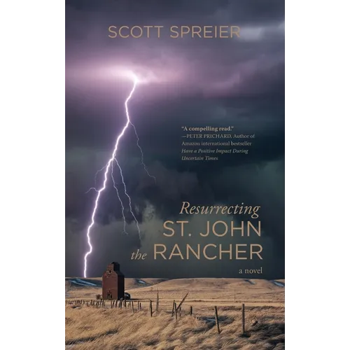 Resurrecting St. John the Rancher