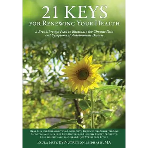 21 Keys for Renewing Your Health