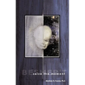 Seize the Moment-Besher't: Is it meant to be? or is it meant to be...
