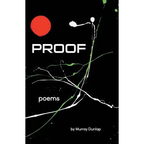 Proof: Poems