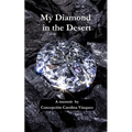 My Diamond In The Desert