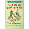 Jack and Jill Went Up to Kill