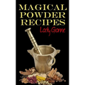 Magical Powder Recipes