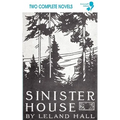 Cold Harbour / Sinister House (Lovecraft's Library)
