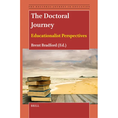The Doctoral Journey: Educationalist Perspectives