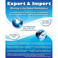 Export & Import - Winning in the Global Marketplace: A Practical Hands-On Guide to Success in International Business, with 100s of Real-World Examples