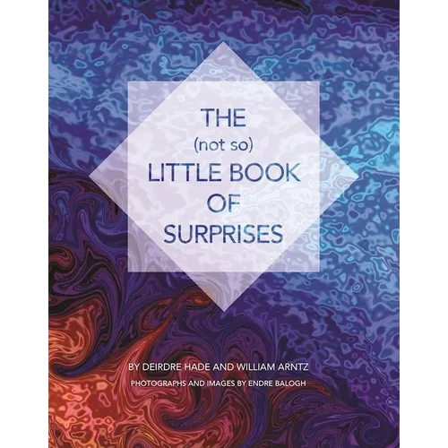 The (Not So) Little Book of Surprises