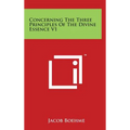 Concerning The Three Principles Of The Divine Essence V1