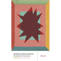 Designing Interface Animation: Improving the User Experience Through Animation