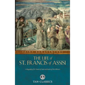 The Life of St. Francis of Assisi