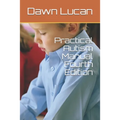 Practical Autism Manual Fourth Edition