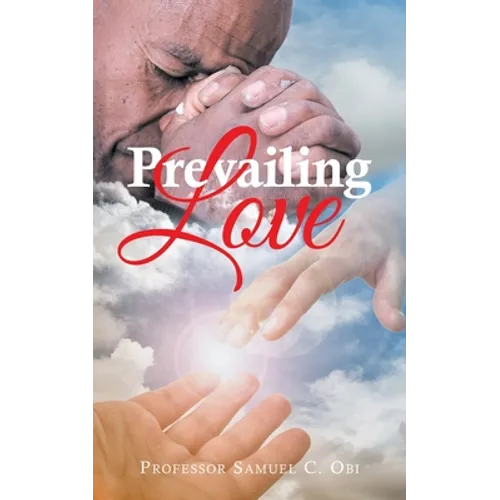 Prevailing Love