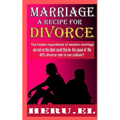 Marriage A Recipe For Divorce
