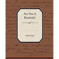 Are You a Bromide?