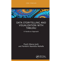 Data Storytelling and Visualization with Tableau: A Hands-On Approach