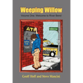 Weeping Willow: Volume One: Welcome to River Bend