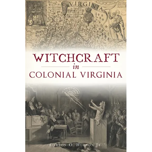 Witchcraft in Colonial Virginia