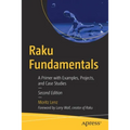 Raku Fundamentals: A Primer with Examples, Projects, and Case Studies