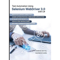 Test Automation using Selenium Webdriver 3.0 with C#