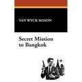 Secret Mission to Bangkok