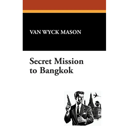 Secret Mission to Bangkok