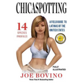 Chicaspotting: A Field Guide to Latinas of the United States