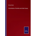 Vicissitudes of Families and other Essays