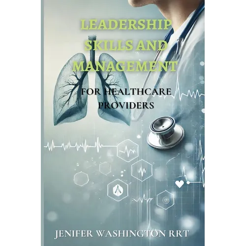 Leadership Skills and Management