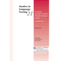 Changing Language Teaching Through Language Testing: A Washback Study